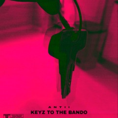 Keyz To The Bando