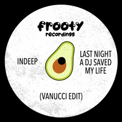 Indeep - Last Night A DJ Saved My Life (Vanucci Edit) (Free Download)