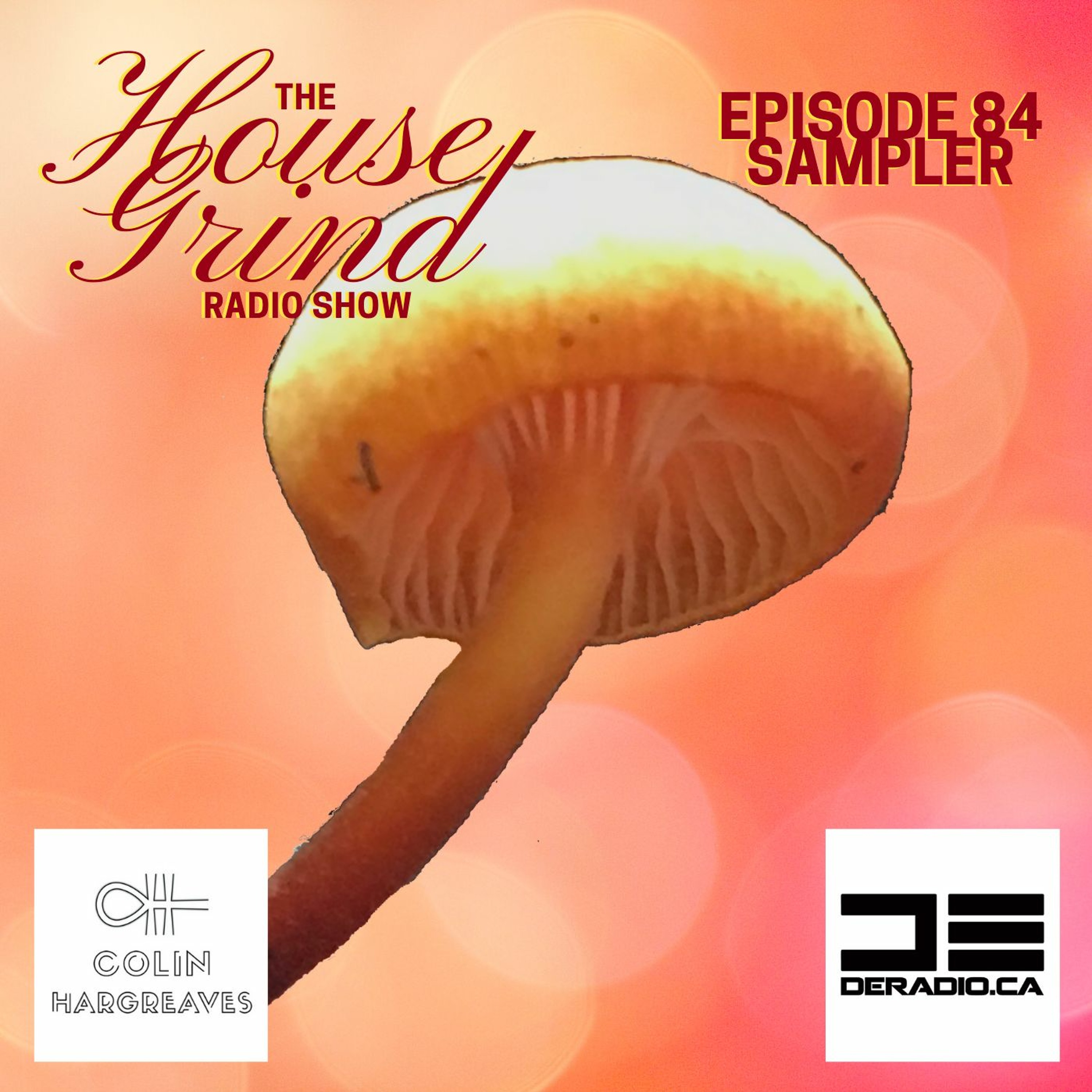 The House Grind Radio Show