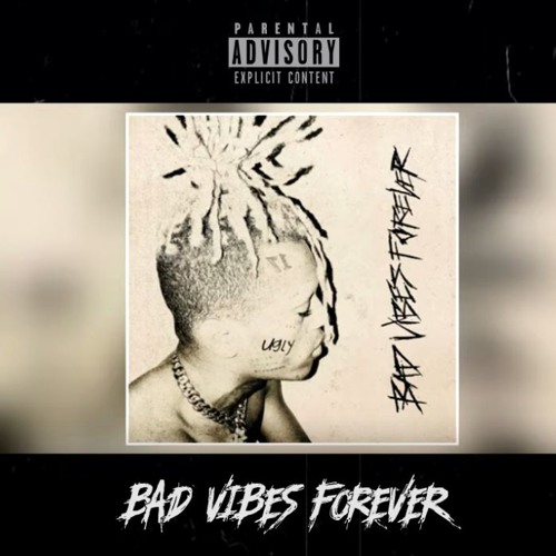 Stream XXXTENTACION - Bad Vibes Forever ( INSTRUMENTAL ) (feat