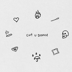 cut u down (feat. Alice Kristiansen)