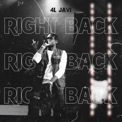 4L JAVI - Right Back (IG:@4LJAVI)