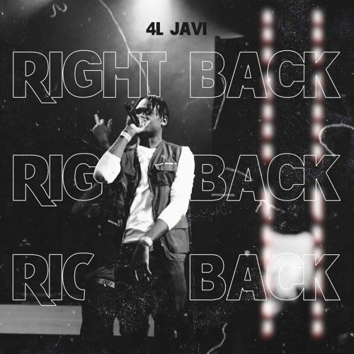 4L JAVI - Right Back (IG:@4LJAVI)