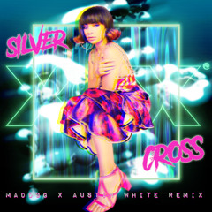 Charli XCX - SILVER CROSS (MADDØG X Austin White Remix)(Club Edit)