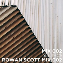 Rowan Scott Mix 002