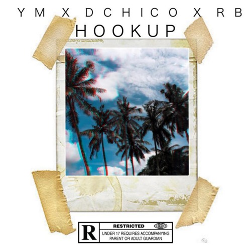 Y.m X DChico X RB - Hookup