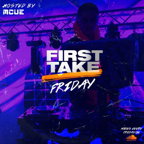First Take Friday #1