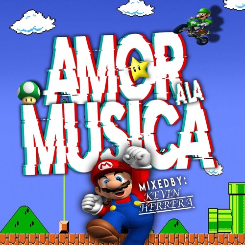Stream AMOR A LA MUSICA 1.0 KEVIN_HERRERADJ (22/11/2019) by Kevin