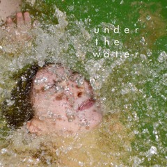 under the water