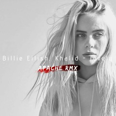 Billie Eilish, Khalid - Lovely (Apache Remix) [FREE DOWNLOAD]