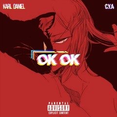 OK OK (Feat. C.Y.A)