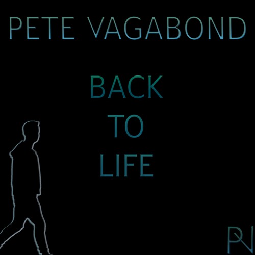 Download free Pete Vagabond - Pete Vagabond - Back to Life MP3