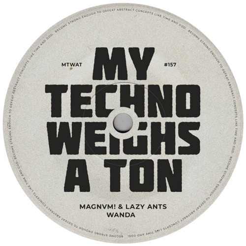 MAGNVM! & Lazy Ants - Wanda