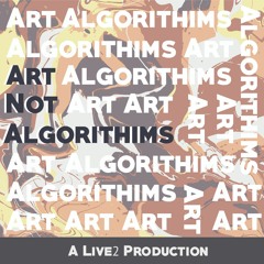 The Struggling Artist | Art Not Algorithms Podcast 1.1