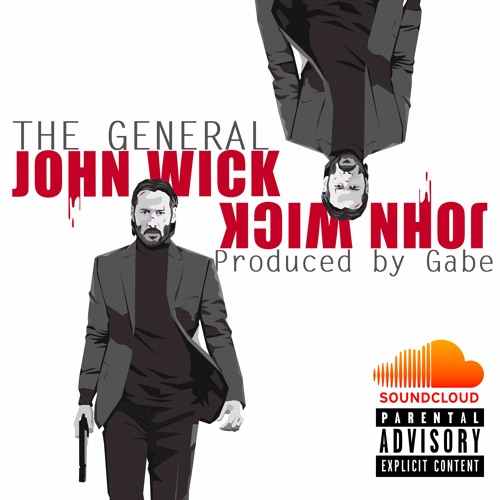 The General - John Wick (Produced By Gabe)