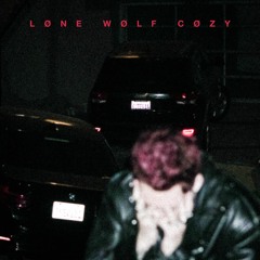 løne wølf cøzy (MUSIC VIDEO LINK IN DESC)