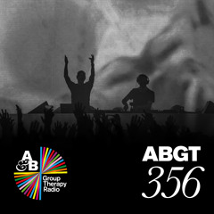 Group Therapy 356 with Above & Beyond and Ben Böhmer