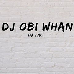 DJ OBI WHAN - FUNK & SOUL AND BEYOND!