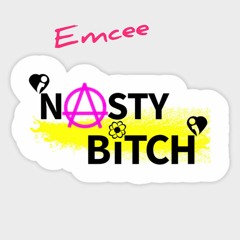 Nasty Bitch