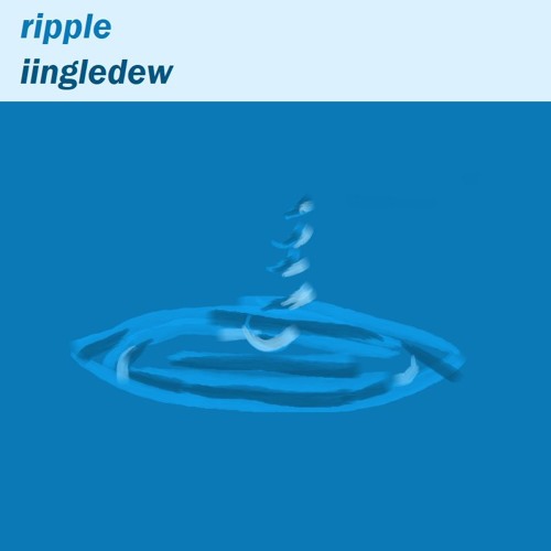 iingledew - ripple