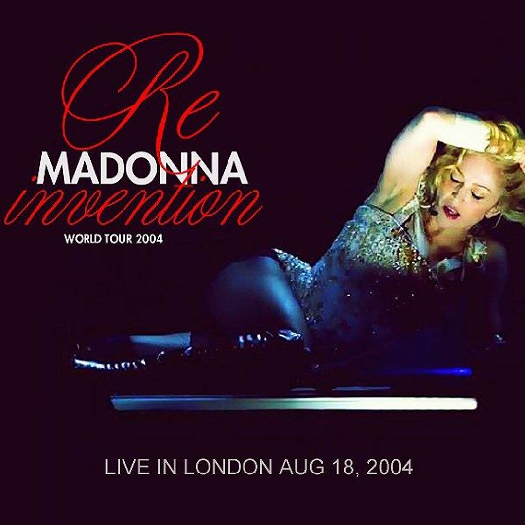 Stream Madonna Live | Listen to Madonna - The Re Invention Tour