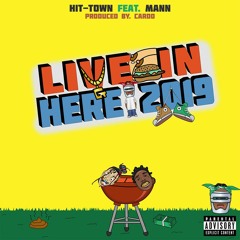 Live In Here ft. Mann