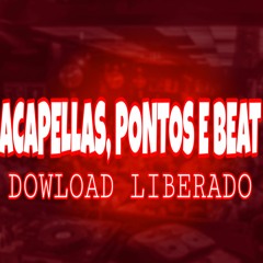 VARIOS TIPO DE EFEITO (ACAPELAS BEAT E PONTOS)