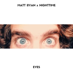 Matt Ryan - Eyes (prod. by jimmy cavin)