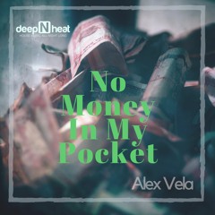 No Money In My Pocket