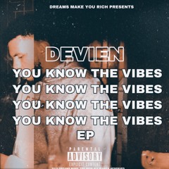 Devien - Say Less (prod Noden)