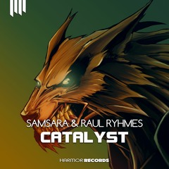 Samsara & Raul Ryhmes - Catalyst (Original Mix)