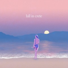 04 Fall In Crete