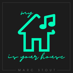 Marc Stout - My House Is Your House #044 - XS & Encore Beach Club - Las Vegas, NV