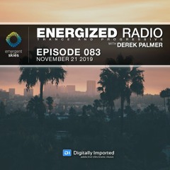 Energized Radio 083 With Derek Palmer [November 21 2019]