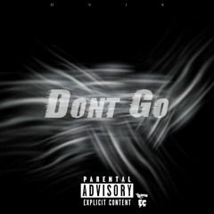 Don't Go ft. CECE [prod. by luck]