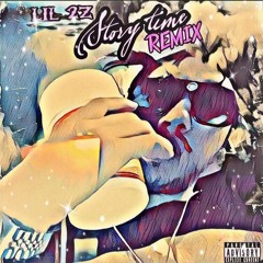 Lil 2z - Story Time ( Remix )