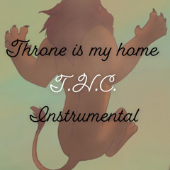 “Throne is my home” Instrumental