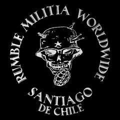 Rumble Militia - Chile under Piñera