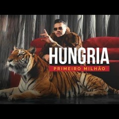 Hungria Hip Hop - Primeiro Milhão (Official Music Video)
