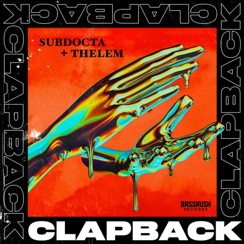 SubDocta & Thelem - Clapback