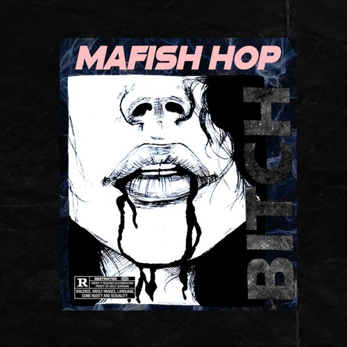 MAFISH HOB BITCH