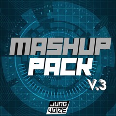 EDM Club Edit Mashup Pack V.3 2019 By JUNGVOIZE