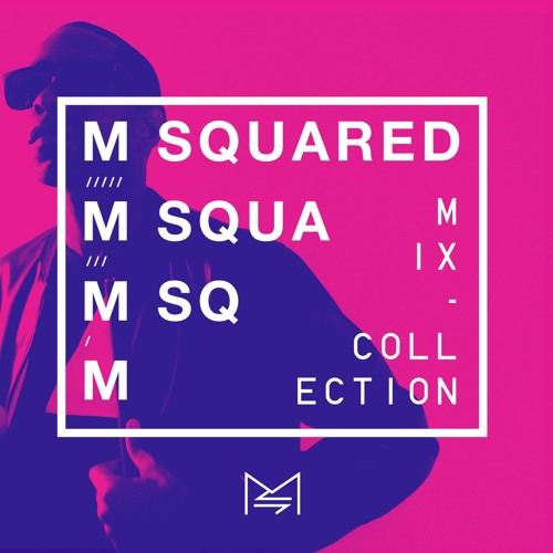 M-SQUARED MIX COLLECTION #60