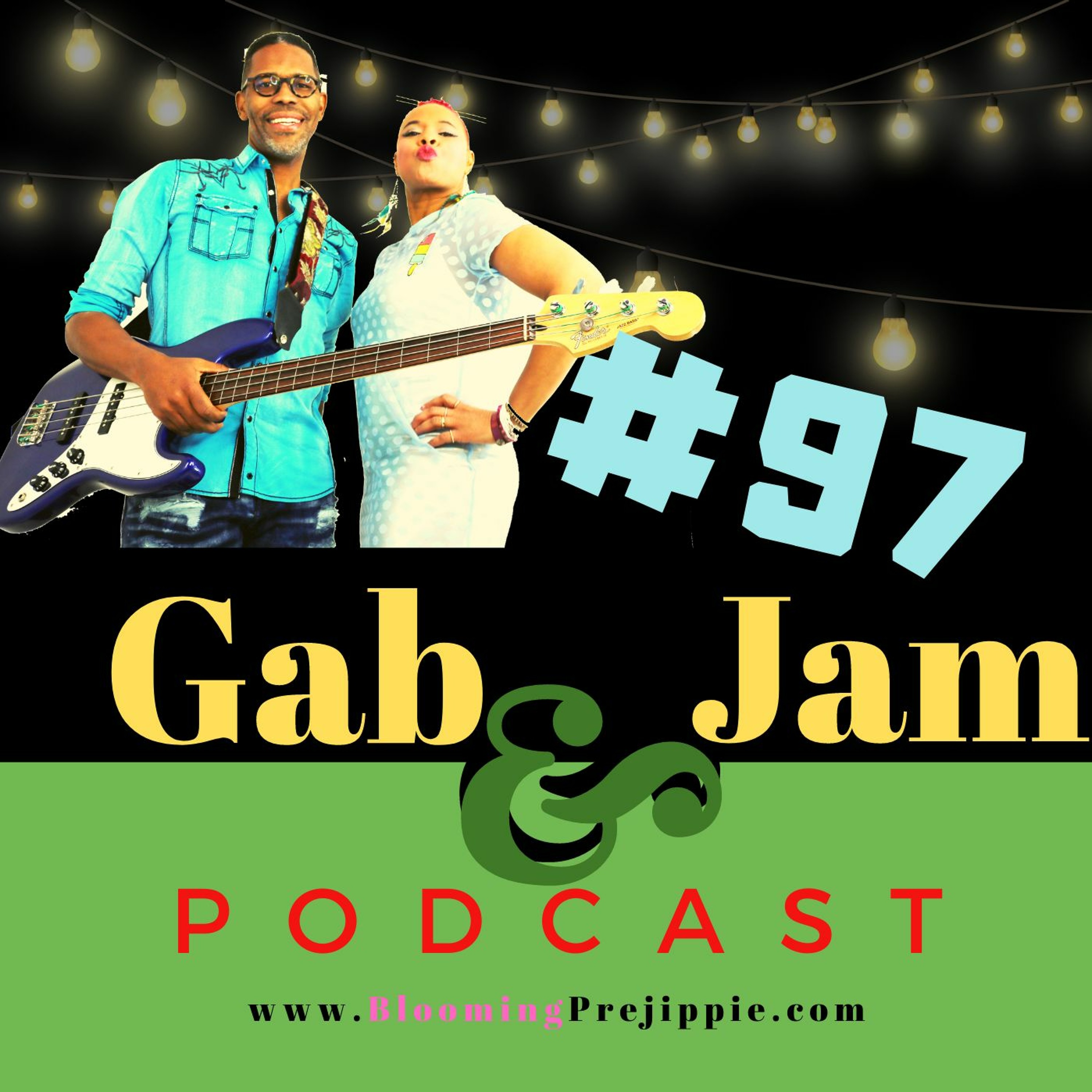 Gab & Jam Episode 97 Tips For Playing Guitar For The D.I.Y. Rock Star Podcast episode artwork