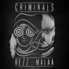REZZ x Malaa - Criminals (Dropwizz Flip)