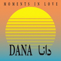 Moments In Love Mix #3-DANA دانا