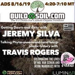 TADS 081619 - The Return Of Jeremy From Build A Soil And Travis From ESO Health