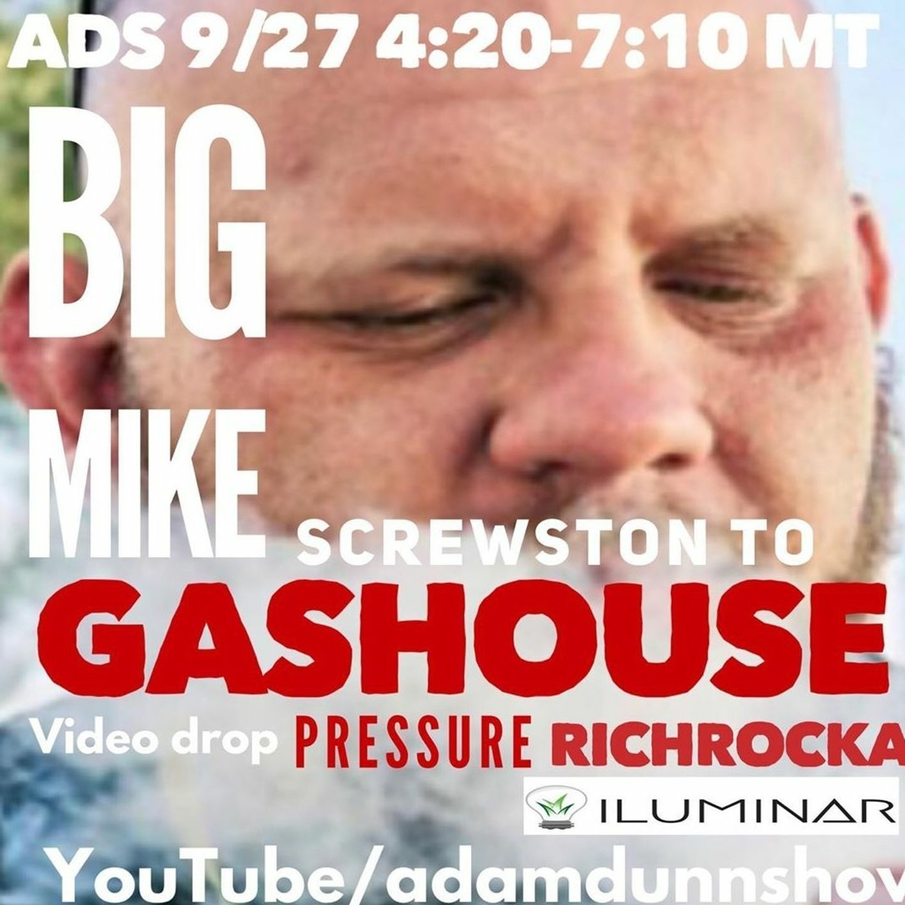 TADS 092719 - Big Mike - Screwston To Gashouse episode artwork