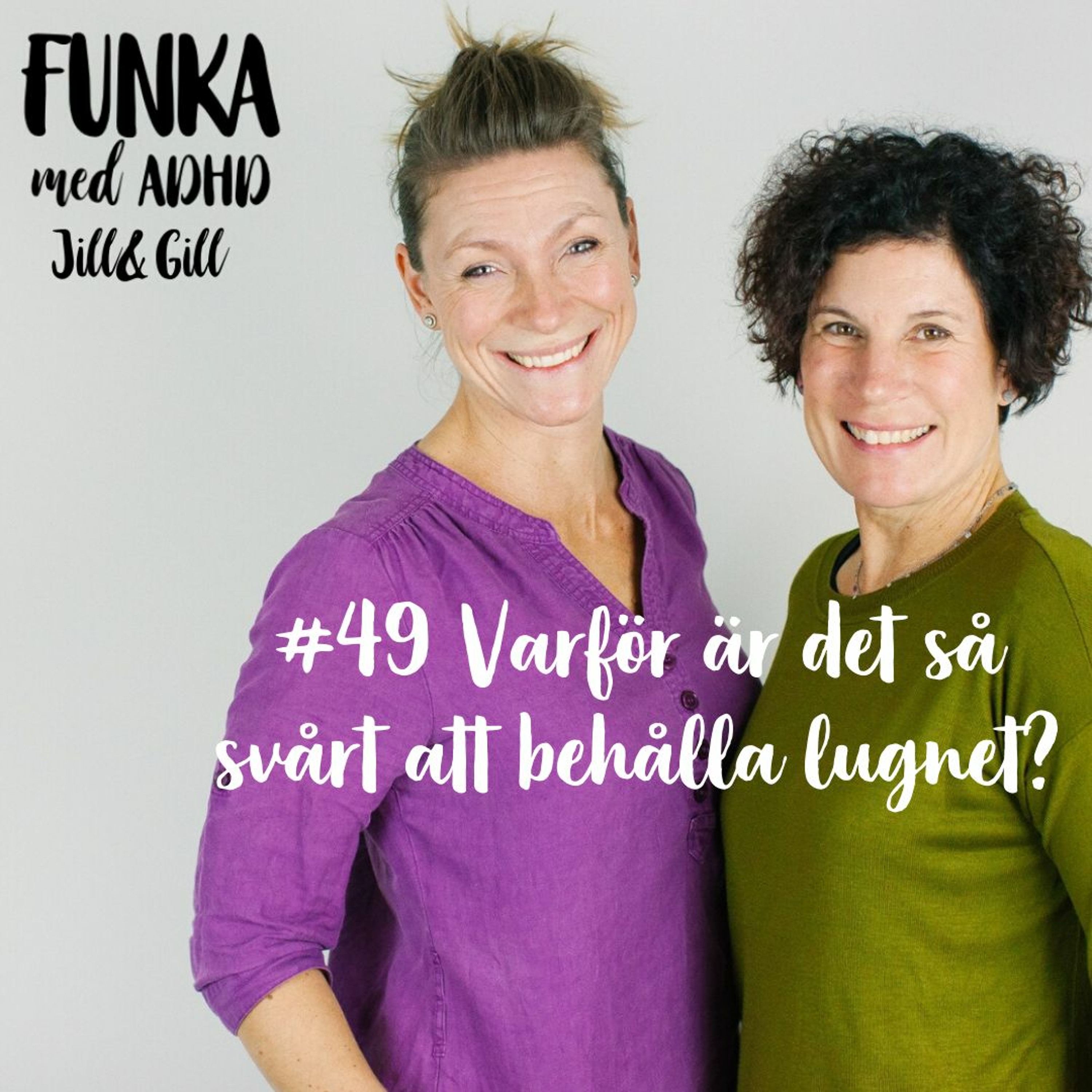 Funka med adhd-Jill&Gill