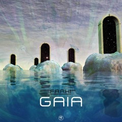 Farki - gaia (out now)(pi music group)